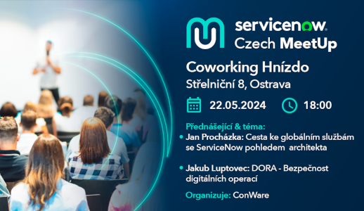 ServiceNow Czech MeetUp 2