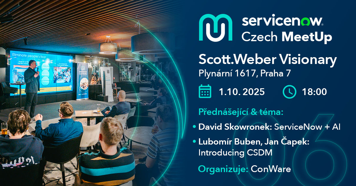 ServiceNow Czech MeetUp 6
